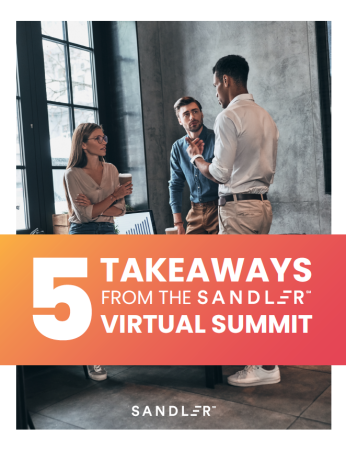 5 Takeaways From the Sandler Virtual Summit Cover Image