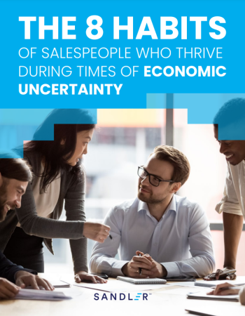 8 Habits of Salespeople Who Thrive During Times of Economic Uncertainty Cover Image